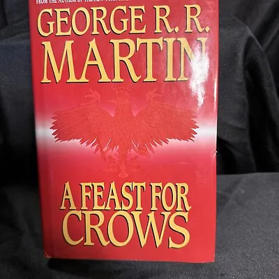 A Feast For Crows  By George R. R. Martin Hardcover Good • $8.50