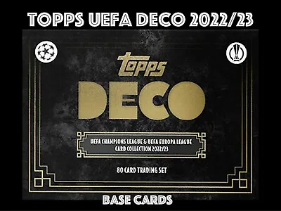 Topps Deco Champions League 2022-23 Choose Your Base Cards • £6.95