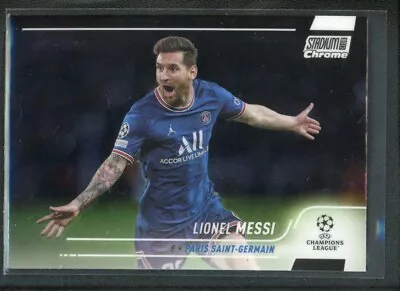 2022 Lionel Messi Topps Chrome Stadium Club Uefa Champions League • $12.99