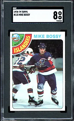 1978-79 TOPPS HOCKEY NHL #115 MIKE BOSSY RC HOF SGC 8 NM-MT N Y ISLANDERS Rookie • $169.99