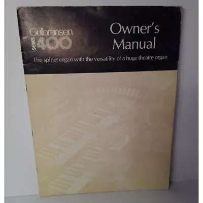 $27.75 • Buy Gulbransen Organ 400 Series Owner's Manual By Gulbransen  OEM Not A Reproduction