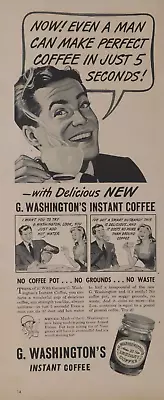 1945 G. Washington Coffee Vintage Print Ad Instant No Pot Grounds Delicious • $7