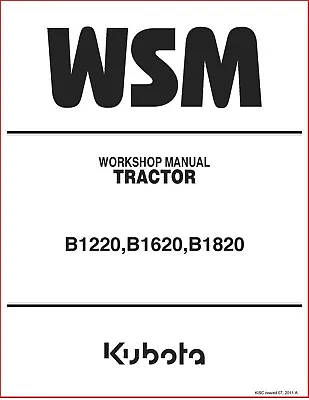 Workshop Repair Maintenance Service Manual Kubuta Tractor B1220 B1620 B1820 • $32.92