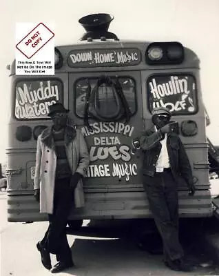 Muddy Waters & Howlin Wolf Tour Bus Blues Singer Jazz Singer Guitarist Photo H11 • $9.97