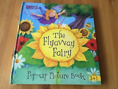 The Flyaway Fairy By Gordon Volke Marks And Spencer’s Book • £3