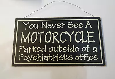 Motorcycle Sign Wood Decor Humor 14  X 8.25   • $14