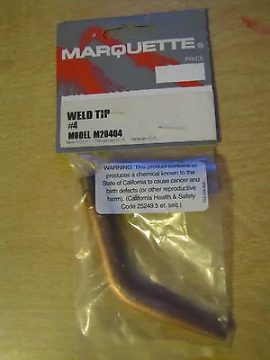 Marquette Smith Weld / Welding Brazing Torch Tip Size #4 Model M20404 For 20-100 • $9.98