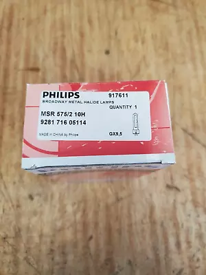 Philips MSR 575/2 10H Metal Halide Lamp New • $65