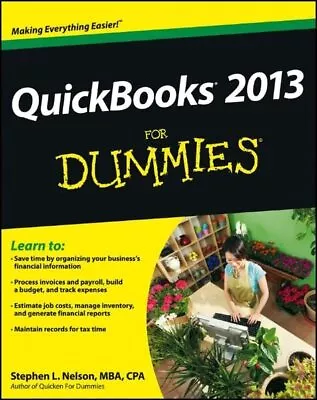 QuickBooks 2013 For Dummies By Nelson Stephen L. Book The Cheap Fast Free Post • £3.99