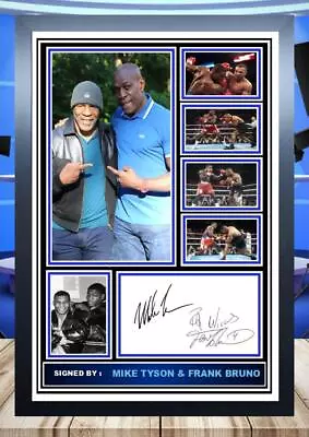 536 Frank Bruno & Mike Tyson Boxing Signed A4 Photograph Framed Unframed Reprint • £8.40