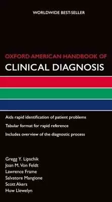 $3.30 • Buy Oxford American Handbook Of Clinical Diagnosis By Gregg Lipschik: Used