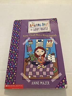 $5.99 • Buy The Amazing Days Of Abby Hayes Ser.: Every Cloud Has A Silver Lining By Anne...
