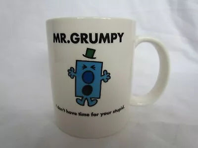 Mr Grumpy - Mr Men Ceramic Mug  I Don't Have Time For Your Stupid  Thoip 2018 • £6.49