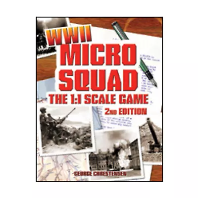 GHQ Historical Mini Rules Micro Squad - The Game WWII (2nd Ed) SC New New • $29.95