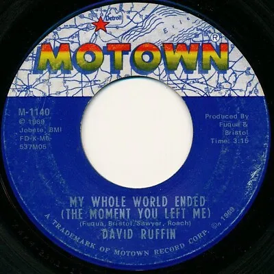 David Ruffin - My Whole World Ended (The Moment You Left Me)  (7  Single) • £21.99