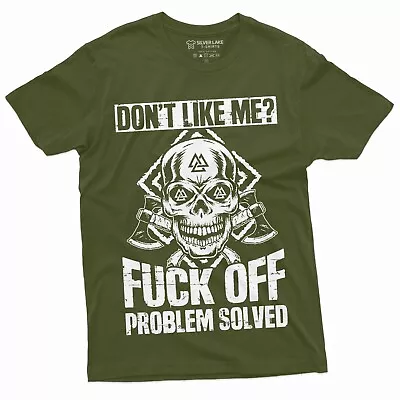 Men's Skull T-shirt Dont Like Me F Off Problem Solved Viking Axe Birthday Tee • $17.85