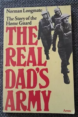 Real Dad's Army Norman Longmate Used; Good Book • £3.99