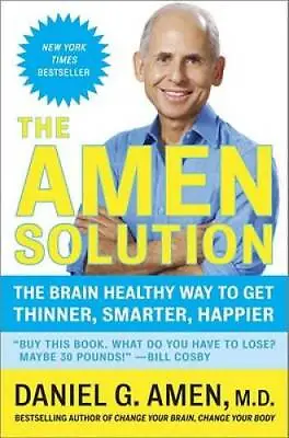 $3.75 • Buy The Amen Solution: The Brain Healthy Way To Get Thinner, Smar - VERY GOOD