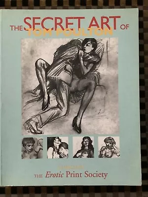 The Secret Art Of Tom Poulton A.J.Maclean The Erotic Print Society 1998 • £40