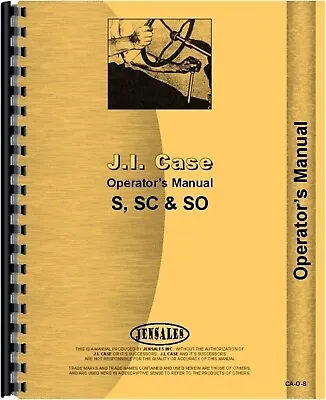 J I Case S SC SO Tractor Operators Owners Manual W/o Eagle Hitch • $27.99