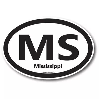 MS Mississippi US State Oval Magnet Decal 4x6 Inches Automotive Magnet For Car • $7.99