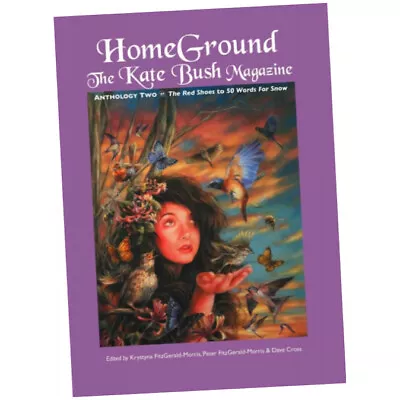 Homeground : The Kate Bush Magazine: Anthology Two: 'the Red Shoes...(Paperback) • £38.25