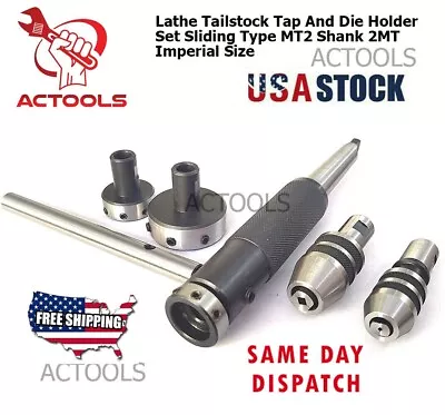 Lathe Tailstock Tap And Die Holder Set Sliding Type 2MT Shank Imperial Size MT2 • $67.90