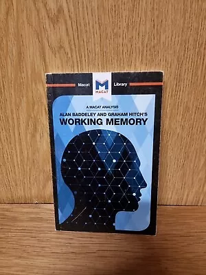 An Analysis Of Alan D. Baddeley And Graham Hitch's Working Memory (31d) • $7.46