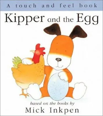 $7.90 • Buy Kipper And The Egg By Inkpen, Mick