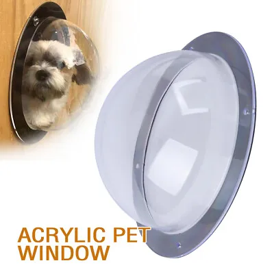 $26.60 • Buy Pet Dog Fence Window Cats Dogs Peek Bubble Durable Acrylic Clear Dome Window New