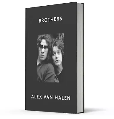 Brothers: Signed Hardback Book Van Halen CONFIRMED ORDER Presale • $175