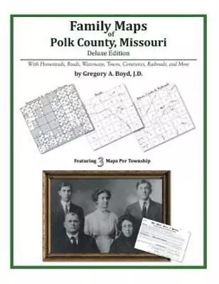 Family Maps Of Polk County Missouri • $36.90