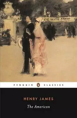 The American (Penguin Classics) - Paperback By James Henry - GOOD • $3.66