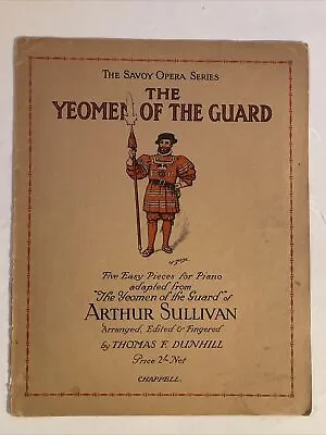 The Yeomen Of The Guard Piano Sheet Music Book Savoy Opera Series Thomas Dunhill • £8.65