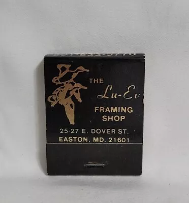 Vintage The Lu-Ev Framing Shop Matchbook Easton Maryland Advertising Full • $12.99
