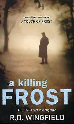 £3.51 • Buy Wingfield, R D : A Killing Frost: (Di Jack Frost Book 6) FREE Shipping, Save £s