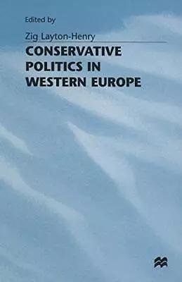 £6.60 • Buy Conservative Party Politics-Zig Layton-Henry, 0333266021