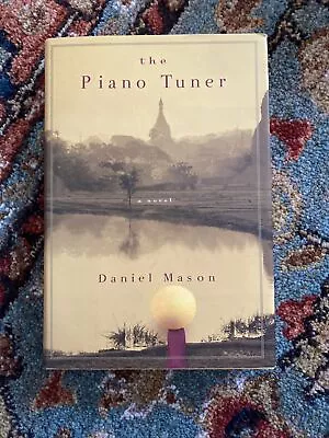 Daniel MASON / The Piano Tuner First Edition 2002 • $7.95