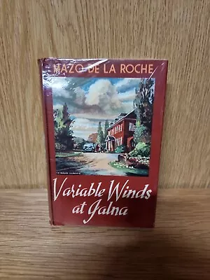 Variable Winds At Jalna (Mazo De La Roche - 1955) (B4) • £6.51