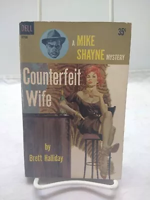 Counterfeit Wife Vintage Paperback Brett Halliday Dell D358 Mike Shayne Mystery • $32.65