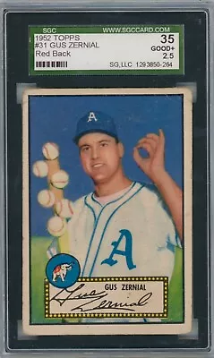 1952 Topps #31 Gus Zernial ^^  Philadelphia Athletics **BLACK Back** SGC 2.5 • $28.99