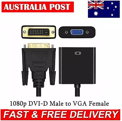 $19.98 • Buy DVI-D 24+1 Pin Male To VGA 15Pin Female 1080P Active Cable Adapter Converter