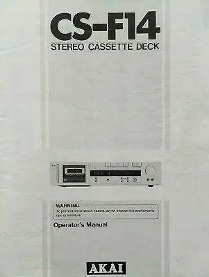 £4.99 • Buy Akai CS-F14 Stereo Cassette Tape Deck Player Operating Instruction USER MANUAL 