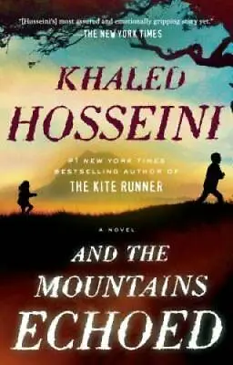 And The Mountains Echoed - Paperback By Hosseini Khaled - GOOD • $3.98