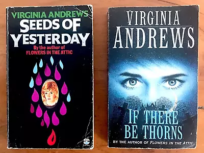 If There Be Thorns And Seeds Of Yesterday By V C Andrews 2 Paperback Book Bundle • £4.50