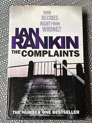 THE COMPLAINTS By IAN RANKIN - Signed By The Author (SB2731) • £6.99