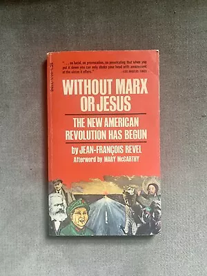 Without Marx Or Jesus By Jean-Francois Revel 1974 Paperback • $5