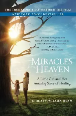 Christy Wilson Beam Miracles From Heaven (Paperback) • £18.15