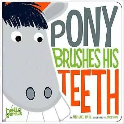 Pony Brushes His Teeth • $9.74