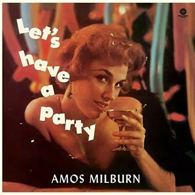 Let's Have A Party By Milburn Amos (Record 2018) • $22.34